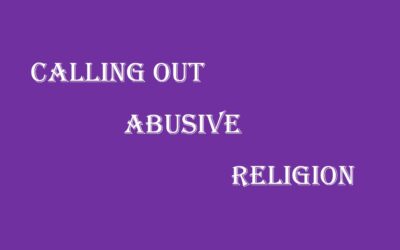 Beware of Abusive Religion