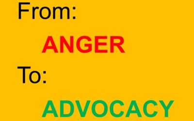 From Anger to Advocacy